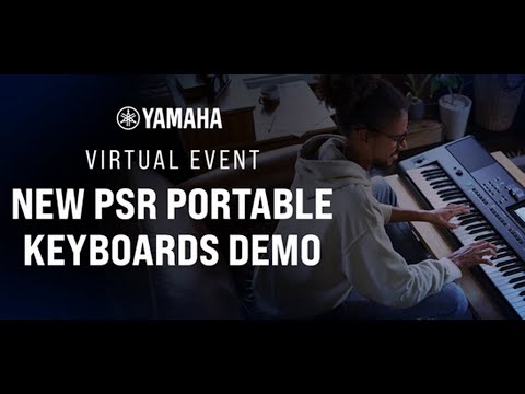 Yamaha PSR Portable Keyboard Virtual Clinic