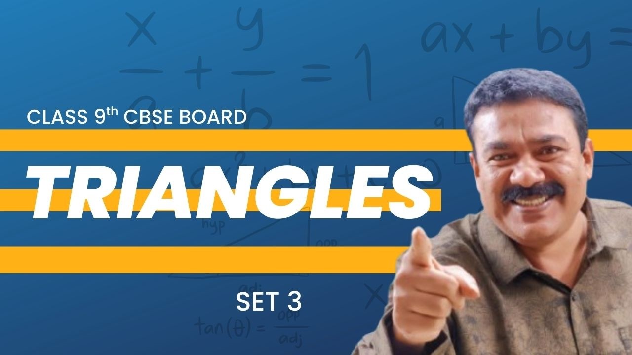 9th CBSE I Triangles I Set 3 I Reji Jose Tuition