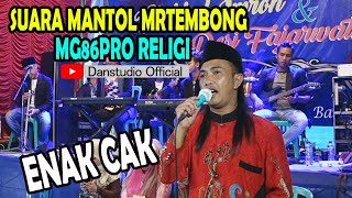 ENAK SUARA CAK TEMBONG COVER HADIRMU BAGAI MIMIPI MG 86 PRO RELIGI IMRON & DESI WEDDING