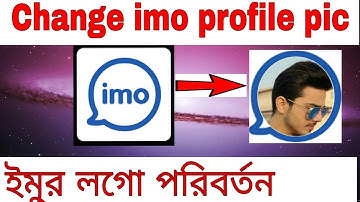 How to change imo profile picture/imo icon