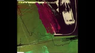 Mono - Life In Mono (Extended Original, Instrumental Version)