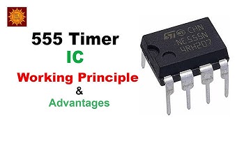 555 Timer IC Complete Details | Working Principle and Advantages With Best 7 Equivalent ICs