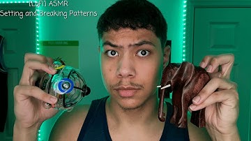LoFi ASMR Setting and Breaking the Pattern(Rhythmic Tapping)