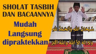 Tata Cara Sholat Tasbih dan Bacaannya 2 dua rakaat Yang Benar Waktu Malam dan Doanya