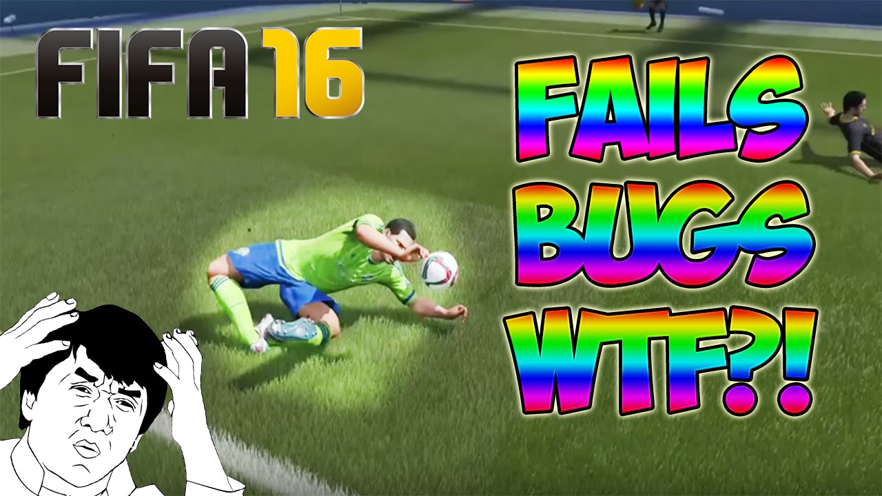 Fifa 16 Compilation De Bug Fail Et Wtf Youtube