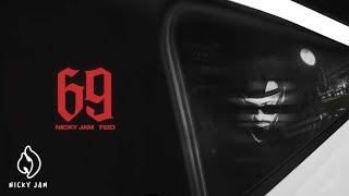69 - Nicky Jam x Feid | Visualizer
