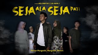 Film Bahasa Jawa SEJA ALA SEJA PATI