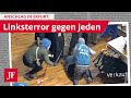 Linksterror gegen jeden (JF-TV THEMA mit Jan Timke)