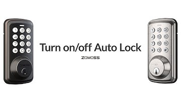 Turn on / off Auto Lock for ZOMOSS DZS01 Keypad Door Lock