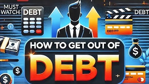 How to Get Out of Debt: Step-by-Step Guide