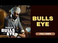 Bulls Eye Full Video Tarsem Jassar Wazir Patar DEFCON 1 Punjabi Songs 2022 mp3