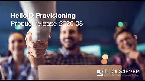 HelloID Provisioning - Product Update 2020.08 - Identity as a Service