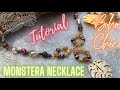 Boho Chic Monstera Necklace Tutorial - Magical Mystery Bead Box June - Jesse James Beads