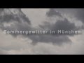 Sommergewitter in München (Juli 2016)