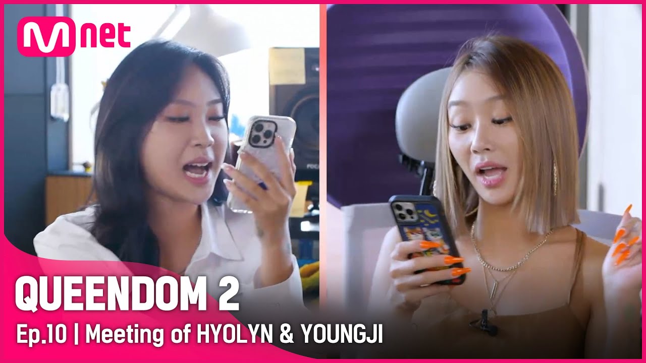 [EN/JP] [퀸덤2/최종회] '내가 다 굴삭(?)해 버리겠드아!!' 화를 품은 영지와 한을 품은 효린, 무서운(?)두 아티스트의 만남#퀸덤2 EP.10 | Mnet 220602