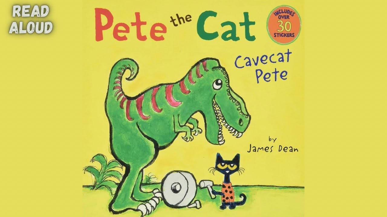 PETE THE CAT CAVECAT PETE BY JAMES DEAN || READ ALOUD || 🦕🦖 - YouTube