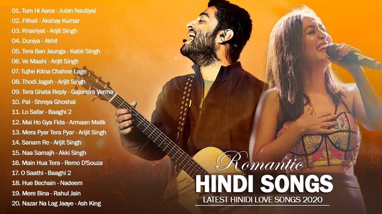 Best Hindi Songs 2020 Best Of Hindi Love Songs 2020 New Bollywood Music Indian Romantic Songs 2020 Youtube