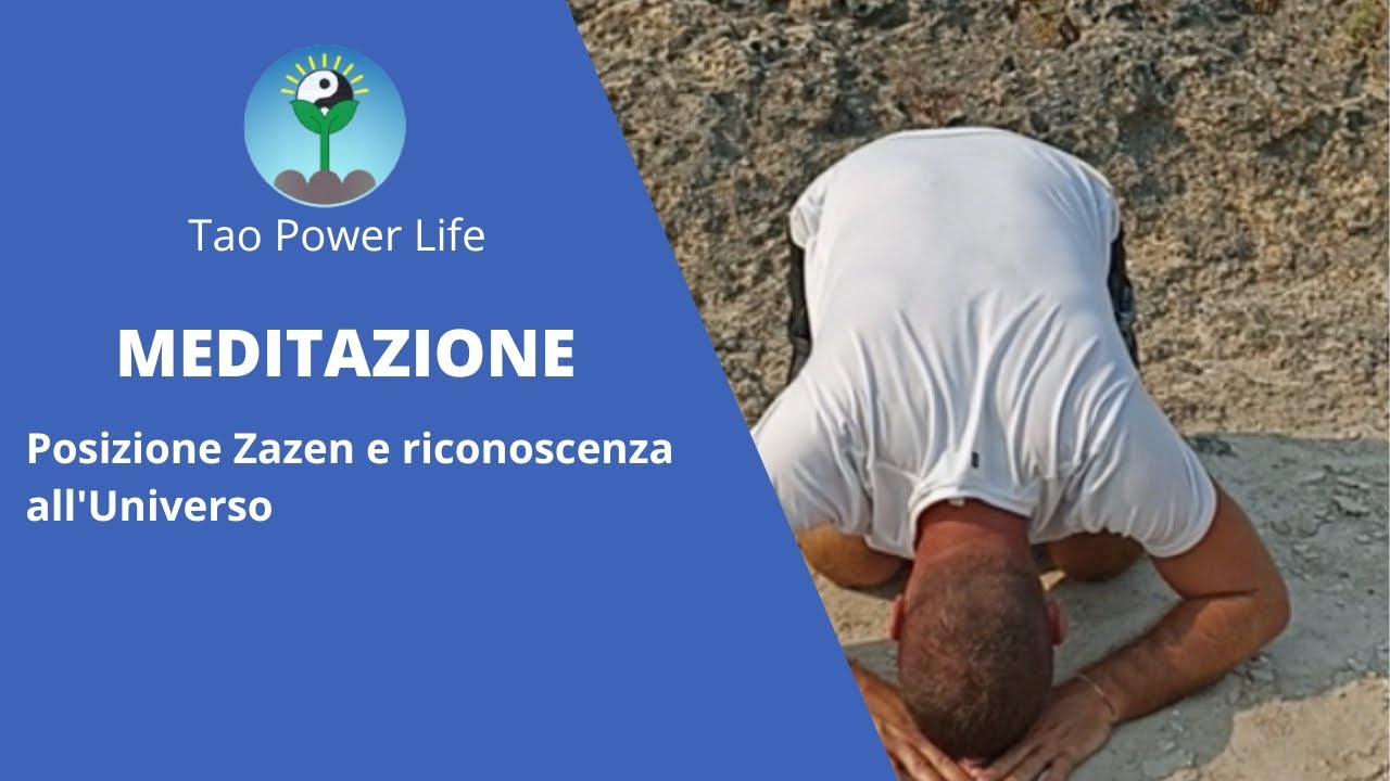 Meditazione - Posizione Zazen e riconoscenza all'Universo - YouTube