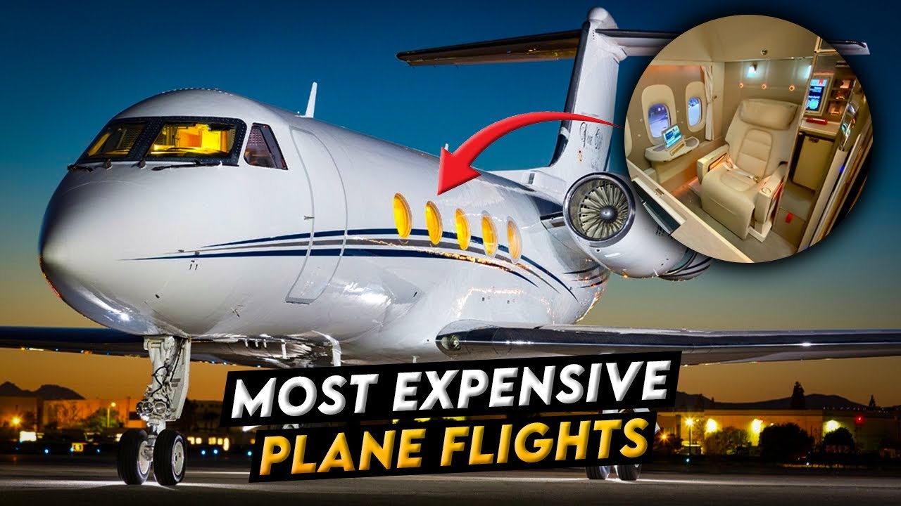 Most EXPENSIVE PLANE FLIGHTS ️🔥 - YouTube