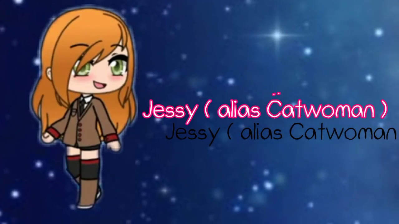 Gacha Life Introduction Catwoman YouTube