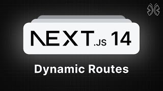 Next.js 14 Tutorial - 7 - Dynamic Routes