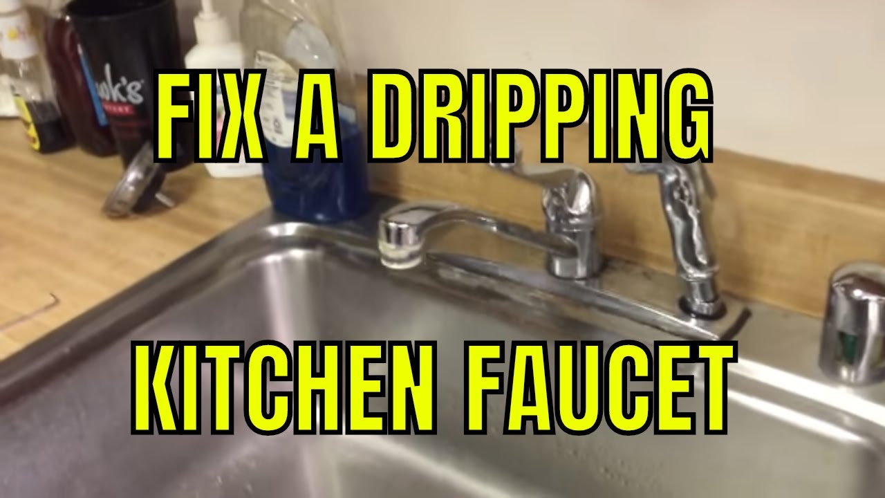 How To Fix A Dripping Kitchen Faucet Single Handle