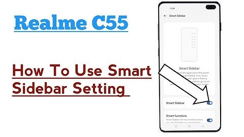 Realme C55 || How To Use Smart Sidebar Setting
