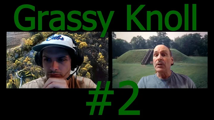The Grassy Knoll #2 - Dr. Tom Matijasic - The Moun...