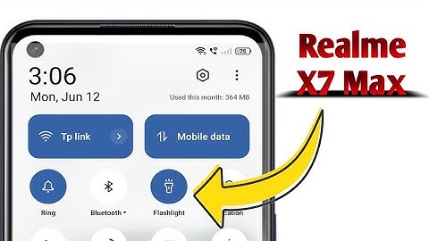 Flashlight Not Working on Realme X7 Max Problem Solved