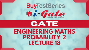 GATE Engineering Mathematics Questions on Probability 2 Video lecture 18 by i-Gate