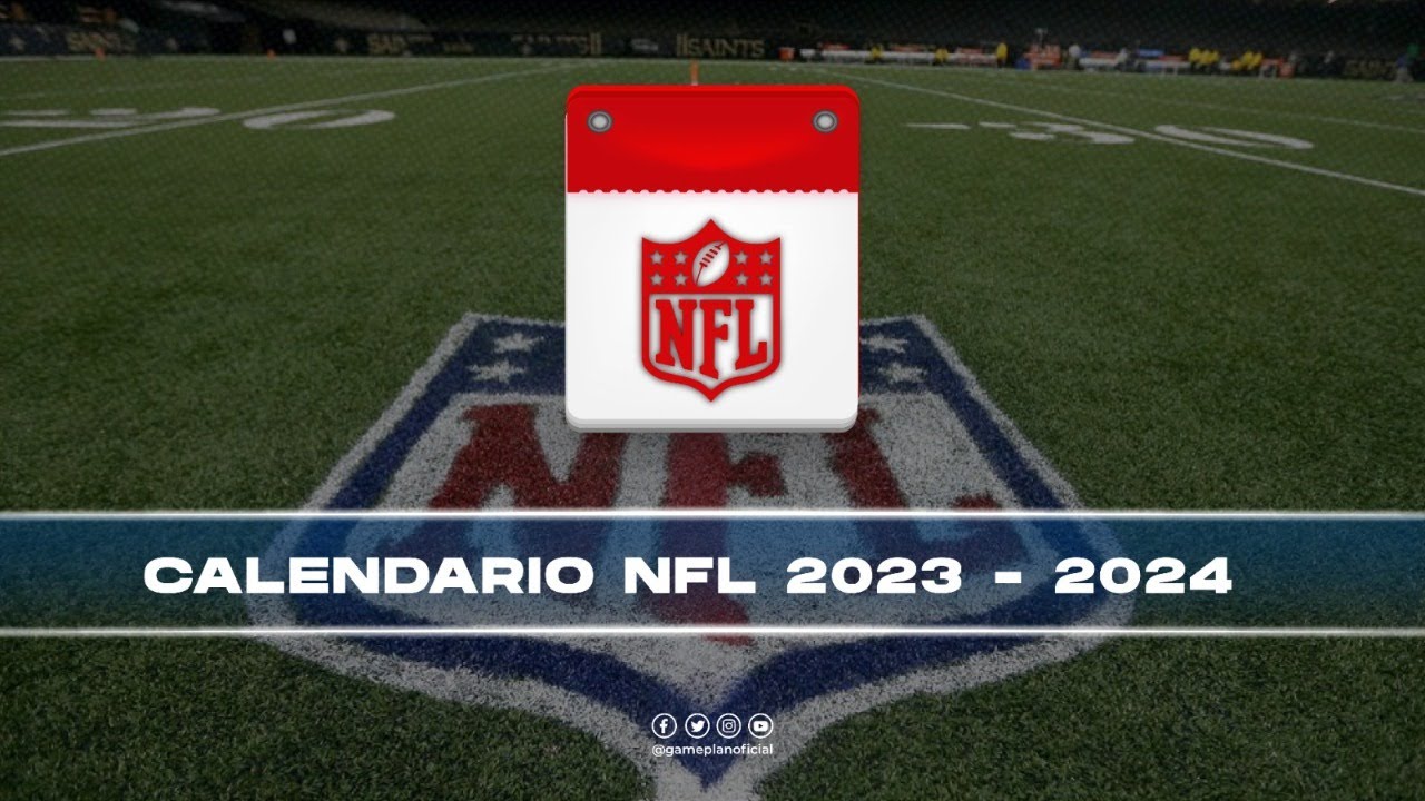 Calendario NFL 20232024 YouTube