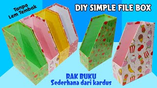 DIY Simple File Box - Rak buku sederhana dari kardus bekas - Kerajinan tangan dari barang bekas