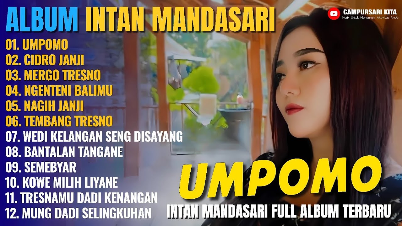 Album Intan Mandasari || UMPOMO - CIDRO JANJI - MERGO TRESNO - Dangdut Jawa Full Album Terbaru 2025