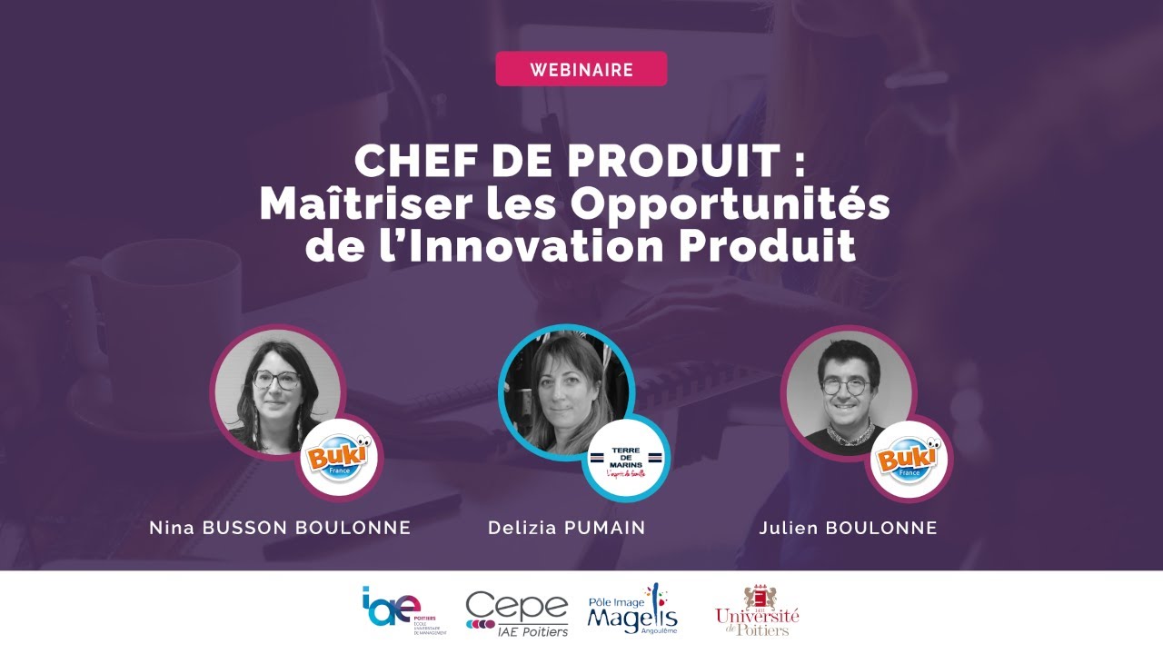 Webinaire - Chefs de produits, maîtriser les opportunités de l'innovation produit