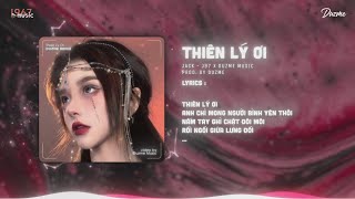Thiên Lý Ơi - Jack - J97 (Duzme Remix) / Audio Lyrics