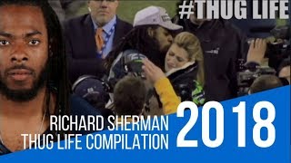 Richard Sherman Thug Life compilation || The Daily Trending USA