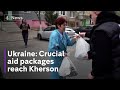 Crucial aid reaches liberated Kherson