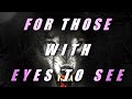 (2022) FOR THE TRUE ELECT - THOSE WITH EYES TO SEE