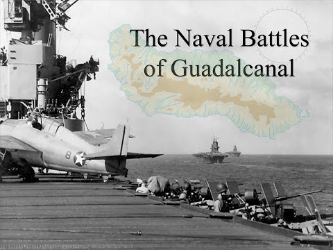 The Naval Battles Of Guadalcanal, Part 1