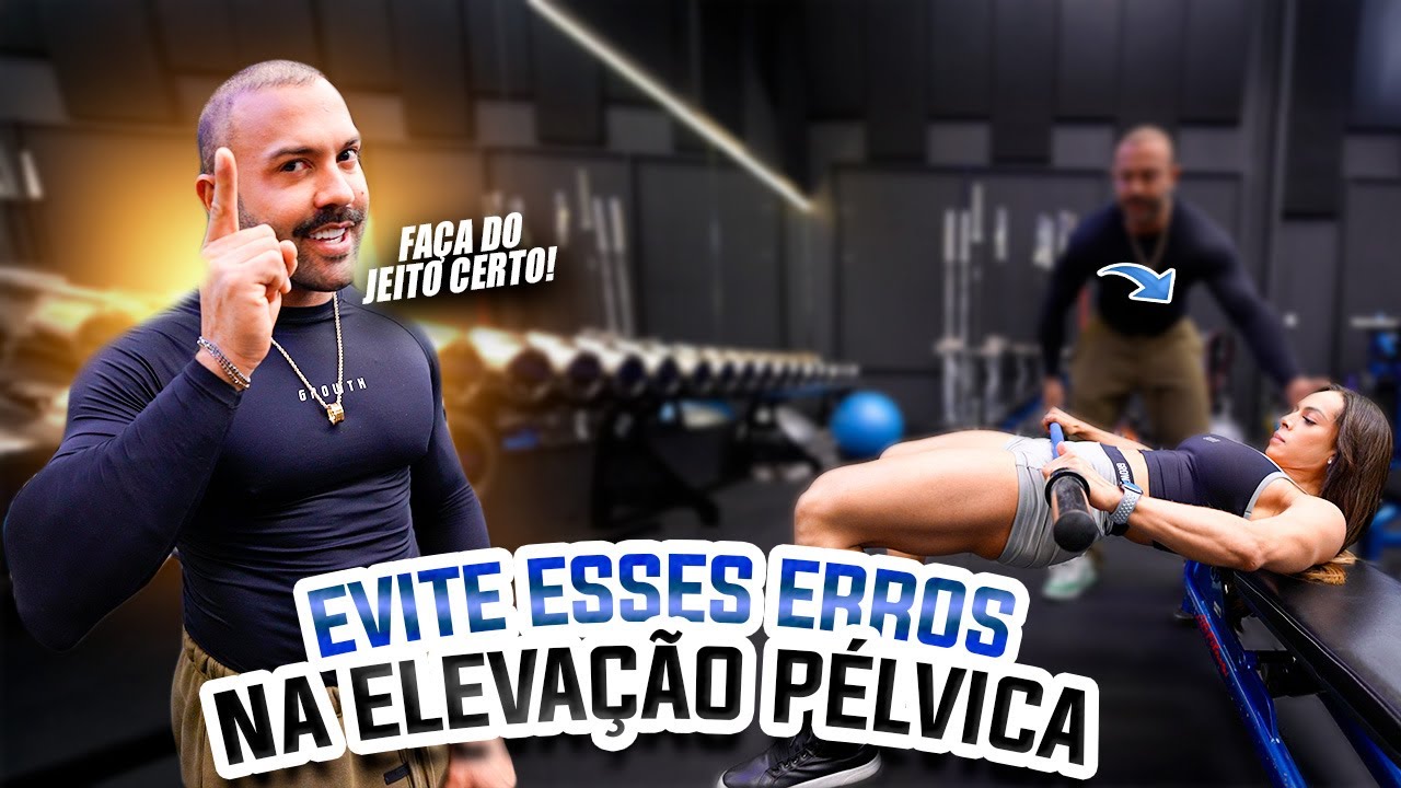 PARE DE COMETER ESSES ERROS NA ELEVAÇÃO PÉLVICA- SALLES PASSOU A DICA ...