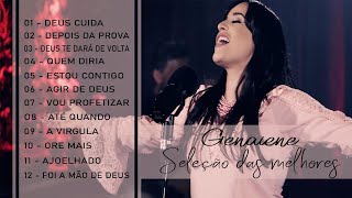 Genaiene Seleção Gospel - As Melhores Musicas Para Você Ouvir Escolhidas Com Carinho