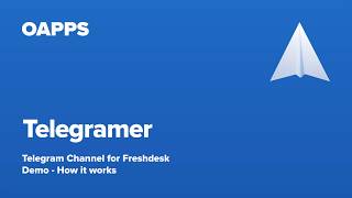 Telegramer | How it works with your Freshdesk screenshot 3