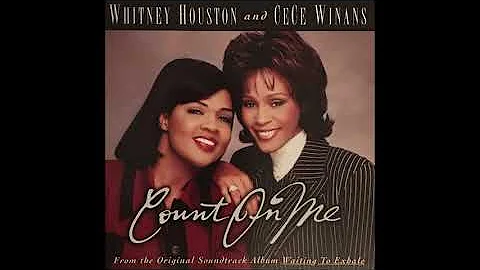 Whitney Houston & CeCe Winans - Count on Me (Audio)