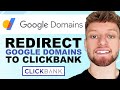 How To Redirect Google Domain To ClickBank Affiliate Link