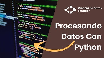Procesando Datos Con Python