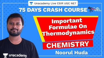 75 Days CSIR-UGC NET Crash Course |Important Formula on Thermodynamics | Unacademy Live CSIR UGC NET