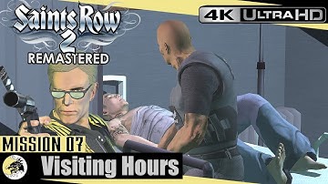 Saints Row 2 Remastered | Visiting Hours - Ronin Mission #7 [4K UHD]