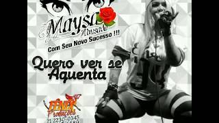 Maysa Abusada - Quero Ver Se Aguenta