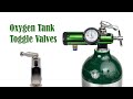 Oxygen Tank Toggle Valves
