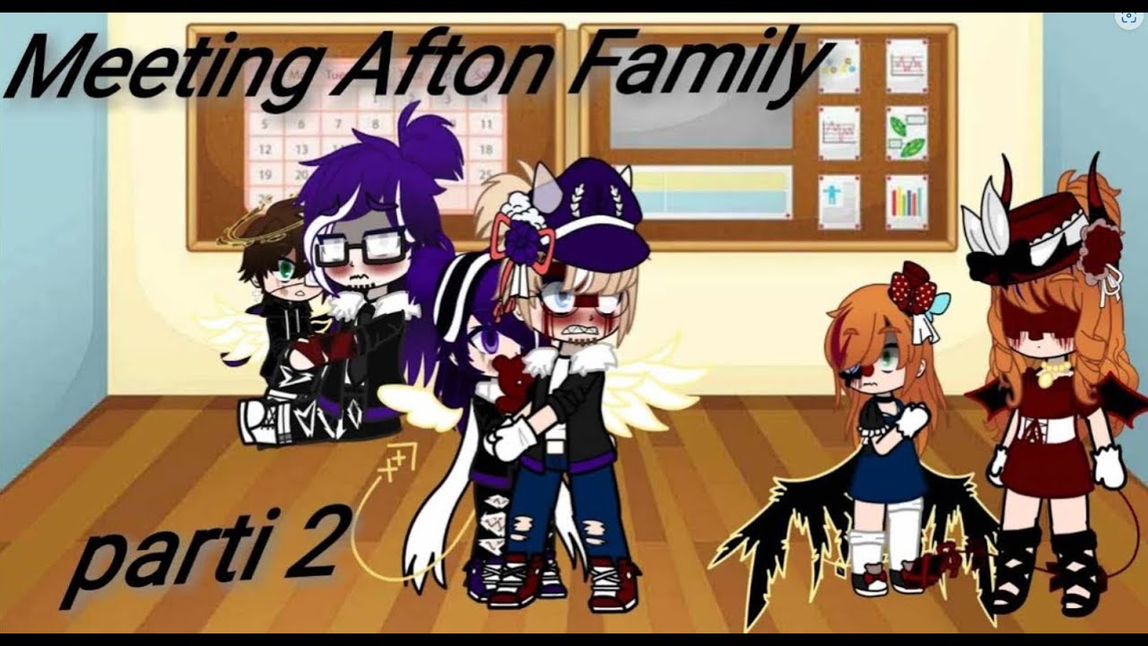 Afton Family reunion parti 2 (my old video)